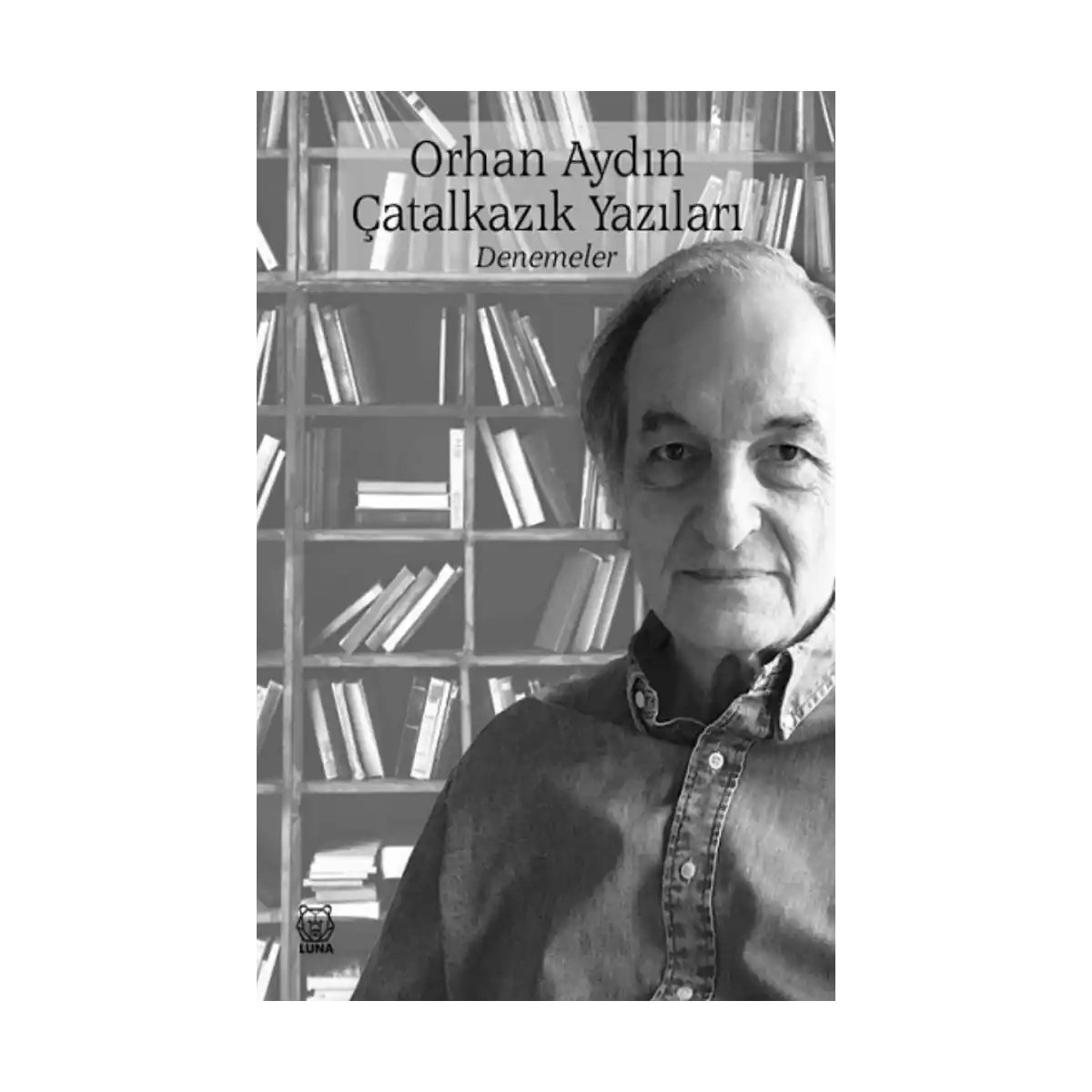 1073d-catalkazik-yazilari-denemeler-1-1.webp Çatalkazık Yazıları - Denemeler - Görsel 1