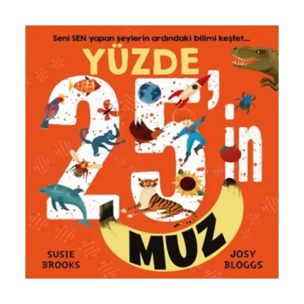 Yüzde 25'in Muz (Ciltli)