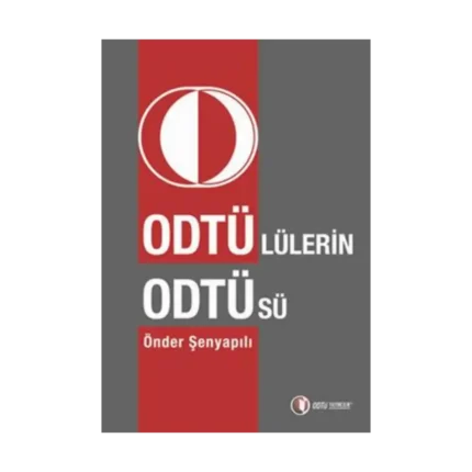 Odtü’lülerin Odtü’sü