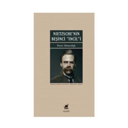 Nietzsche'nin Beşinci İncili İyi Haberin Düzeltilmesi Üzerine