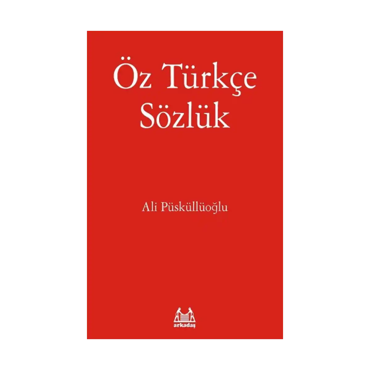 1112d-oz-turkce-sozluk-1-1.webp Öz Türkçe Sözlük - Görsel 1