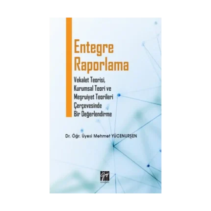 Entegre Raporlama