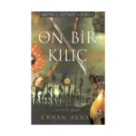 On Bir Kılıç - Akıncı Günlükleri 1
