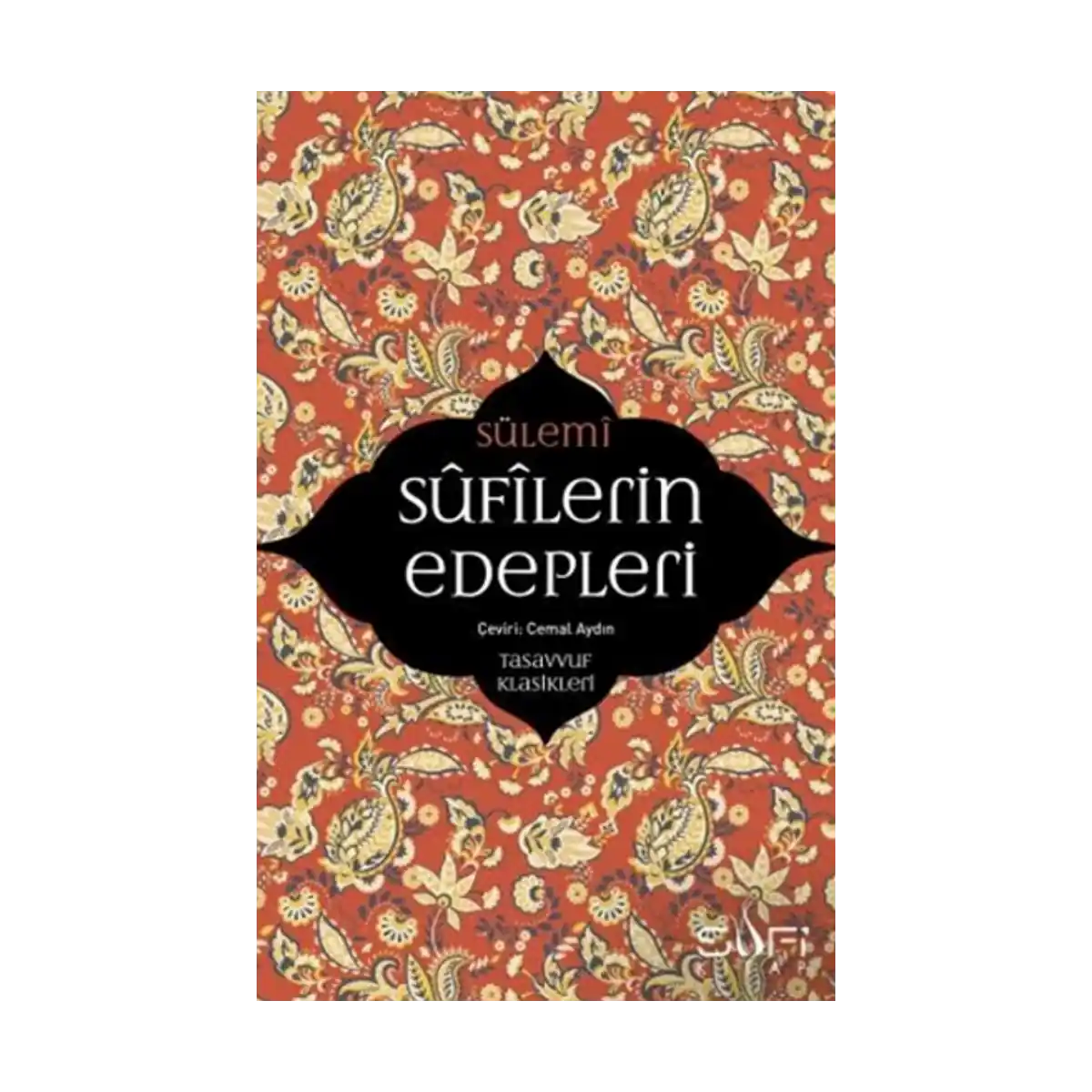 118b0-sufilerin-edepleri-1-1.webp Sufilerin Edepleri - Görsel 1