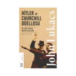 Hitler ve Churchill Düellosu