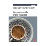 Yunanistan'da Türk Kahvesi