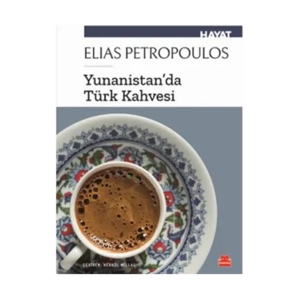 Yunanistan'da Türk Kahvesi
