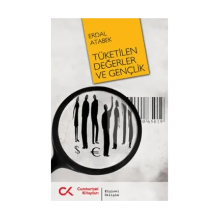 Tüketilen Değerler ve Gençlik