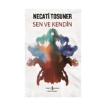 Sen Ve Kendin