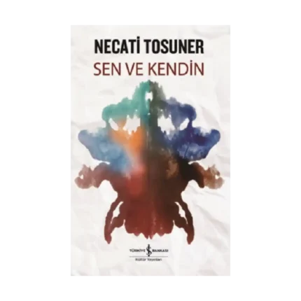 Sen Ve Kendin