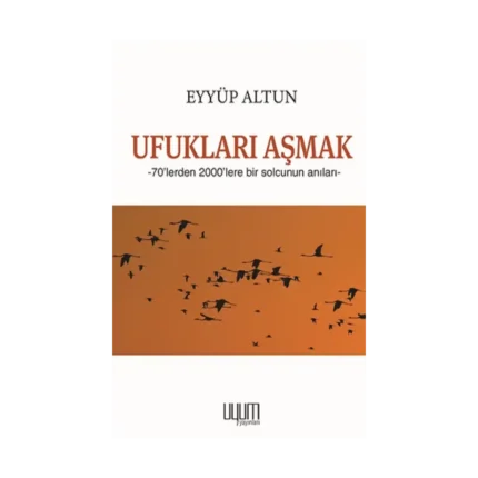 Ufukları Aşmak