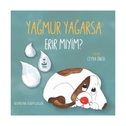 Yağmur Yağarsa Erir miyim?