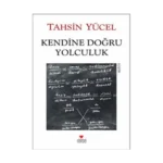 Kendine Doğru Yolculuk