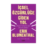 İçsel Özgürlüğe Giden Yol