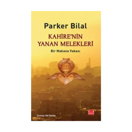 Kahire’nin Yanan Melekleri