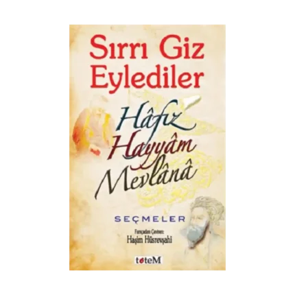 Sırrı Giz Eylediler