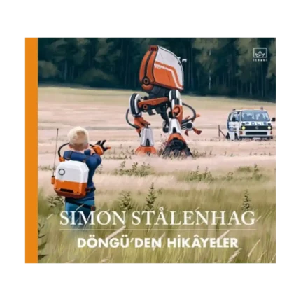 Döngü’den Hikayeler (Ciltli)