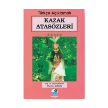 Kazak Atasözleri