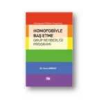 Homofobiyle Baş Etme Grup Rehberliği Programı