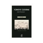 Türkiye Üzerine