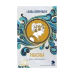 Phaedra-Kadın Kahramanlar