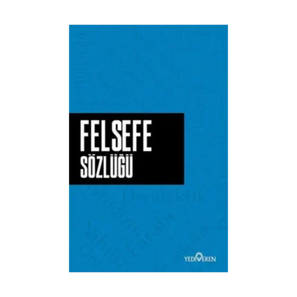 Felsefe Sözlüğü