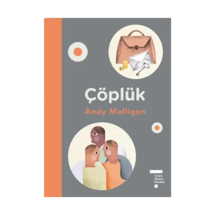 Çöplük (Modern Klasikler)