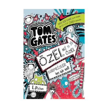 Tom Gates Özel Mi Özel Sürprizler (Sen Öyle San!)