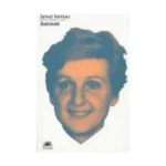 Bütün Eserleri 7 - Bakmak