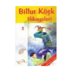 Billur Köşk Hikayeleri