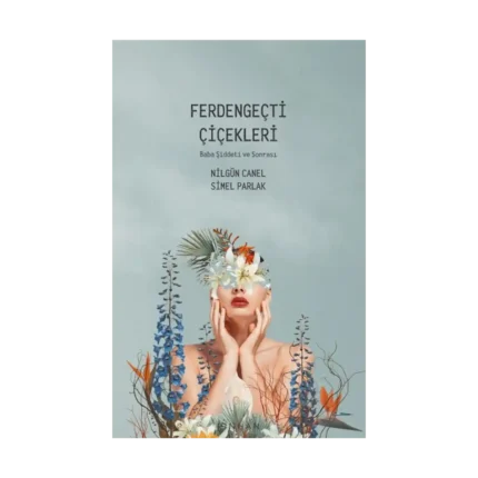 Ferdengeçti Çiçekleri