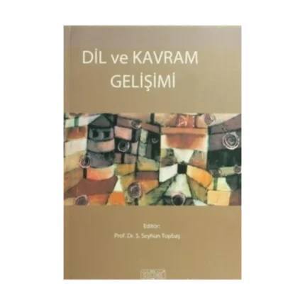 Dil ve Kavram Gelişimi