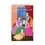 Küçük Kadınlar (Ciltli)