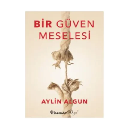 Bir Güven Meselesi