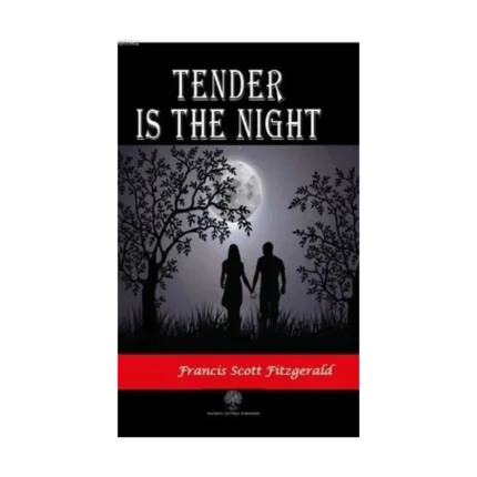 Tender is the Night