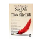 Şiir Dili ve Türk Şiir Dili