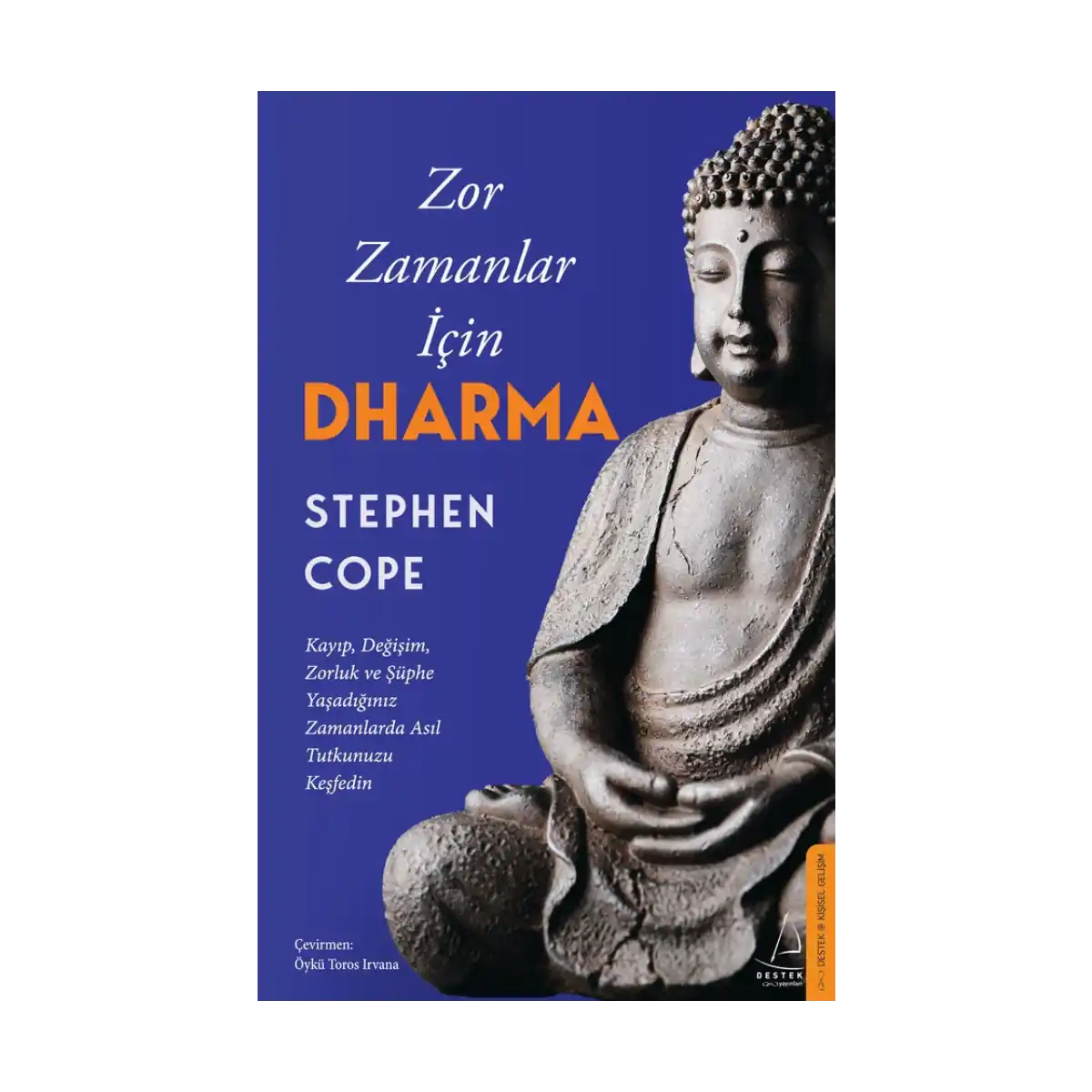 13746-zor-zamanlar-icin-dharma-1-1.webp Zor Zamanlar İçin Dharma - Görsel 1