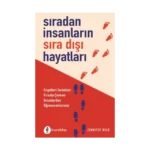 Sıradan İnsanların Sıradışı Hikayeleri