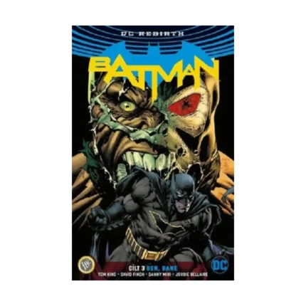 Batman Cilt 3 : Ben, Bane