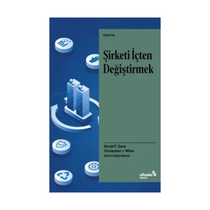 Şirketi İçten Değiştirmek