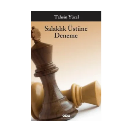 Salaklık Üstüne Deneme