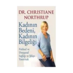 Kadının Bedeni, Kadının Bilgeliği