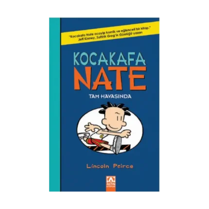 Kocakafa Nate - 6 Tam Havasında
