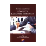 Türkiye'de Kamu Özel İşbirlikleri