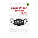 Covid-19’dan Sonraki İlk Yıl