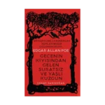 Edgar Allan Poe / Gecenin Kıyısından Gelen Suratsız ve Yaşlı Kuzgun