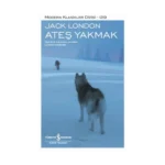 Ateş Yakmak (Ciltli)