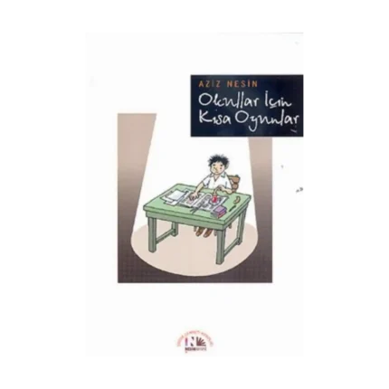 Okullar İçin Kısa Oyunlar