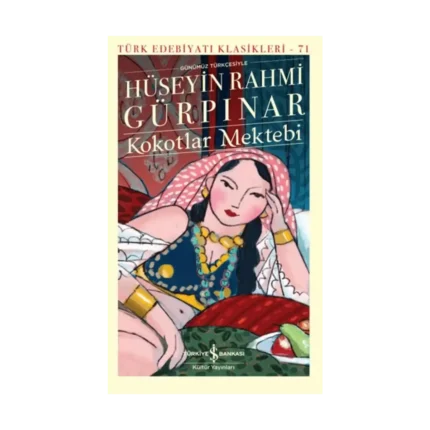 Kokotlar Mektebi (Ciltli-Şömizli)