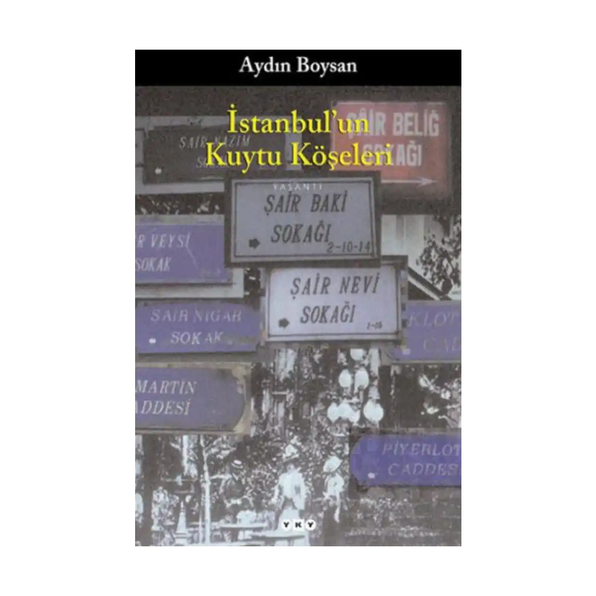 14931-istanbul-un-kuytu-koseleri-1-1.webp İstanbul’un Kuytu Köşeleri - Görsel 1